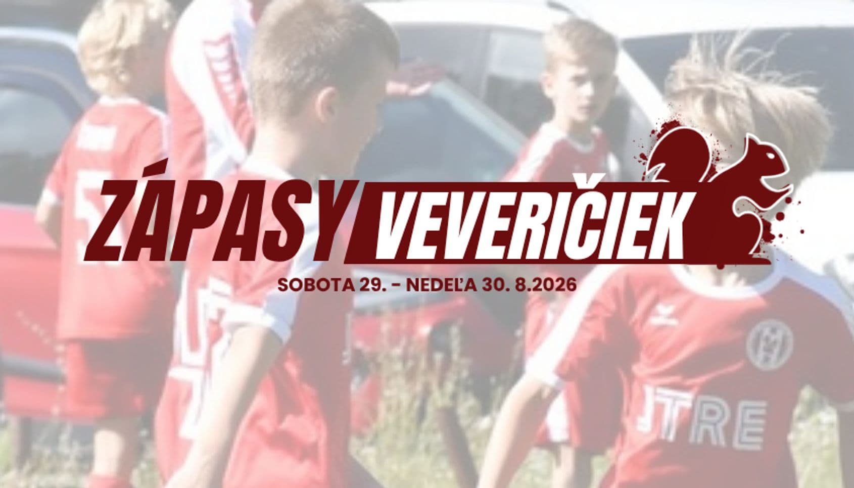 Zápasy veveričiek: sobota 29.8. - 30.8.2026